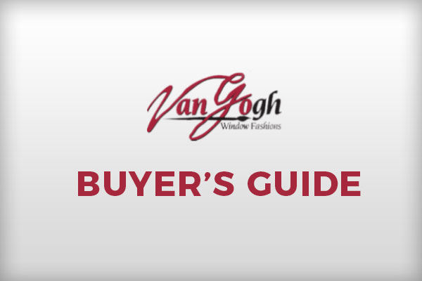 Van Gogh Window Fashions Buyer's Guide